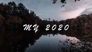 My Year 2020 Cinematic Video Canon 80D