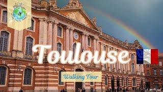 TOULOUSE, FRANCE  WALKING TOUR