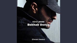 Bekhab Donya (Concert Version)