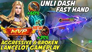 UNLI DASH FAST HAND LANCELOT SUPER AGGRESSIVE GAMEPLAY 2024️| LANCELOT DRAGON TAMER SKIN GAMEPLAY