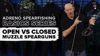 Open vs Closed Muzzle Spearguns | ADRENO