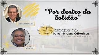 POR DENTRO DA SOLIDÃO   |   Alberto Almeida