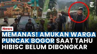 AMUKAN WARGA Puncak Bogor Saat Tahu Hibisc Fantasy Belum Dibongkar: Buktikan, Jangan Cuma Segel!