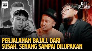 Aden Bajaj Hidup : Hidup harus tetap berjalan yang penting jangan lupa Tuhan | MLI PODCAST