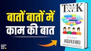Talk The Talk by Angelo M D Amico Audiobook | Network Marketing Book Summary in Hindi