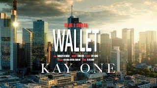 Kay One & Stard Ova - Wallet (prod. by Stard Ova)