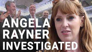 Angela Rayner under police investigation | Patrick Maguire