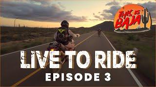 Live to Ride Eps  3