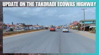 Update On The 8.5Km Takoradi-Ghana Ecowas Highway  The Reality