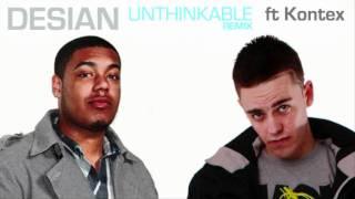 Desian ft Kontex   Unthinkable Remix