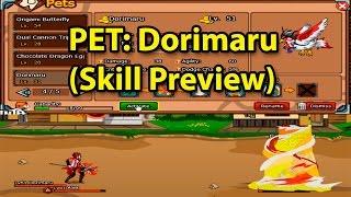 Ninja Saga - PET : Dorimaru (Skill Preview) 2015