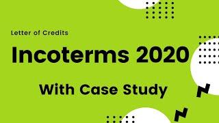 Incoterms 2020 | Documentary Credits/ Letter of Credits  by K G Khullar