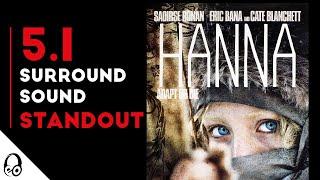 HANNA (2011) - A 5.1 Surround Standout Audio Experience | Breakdown