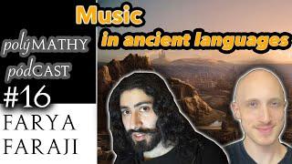 Playing music in ancient languages  with Farya Faraji