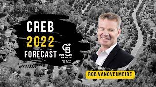 CREB 2022 Forecast - Explained by Rob Vanovermeire, Broker/owner of Coldwell Banker Mountain Central