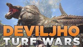 All Deviljho Turf Wars