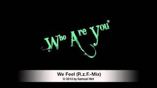 Samuel Hirt   We Feel (Original)