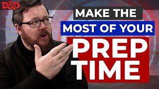 GM Preparation: How To Make The Most Of It