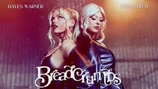 Hayes Warner & Loren Gray - Breadcrumbs (Visualizer)