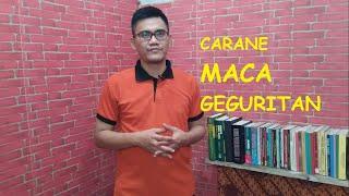 CARANE MACA GEGURITAN