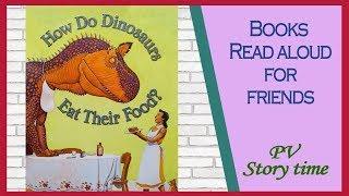 HOW DO DINOSAURS EAT THEIR FOOD? By Jane Yolen and Mark Teague - Children's Book Read Aloud