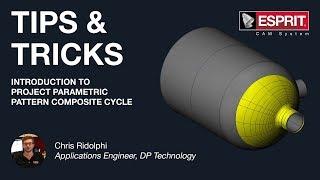 ESPRIT® Tips & Tricks: Introduction to Project Parametric Pattern Composite Cycle