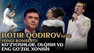 Botir Qodirov konserti qanday o'tdi?