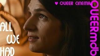 Katie Holmes: All we had | movie 2016 -- transgender [Full HD Trailer]