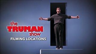The Truman Show Filming Locations