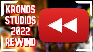 Kronos Studios - 2022 Rewind