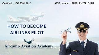 How to Become an airlines pilot