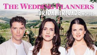 The Wedding Planners: Bridal Brigade | Full Movie