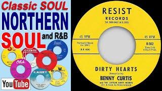 Benny Curtis - Dirty Hearts - Resist (NORTHERN SOUL and R&B)