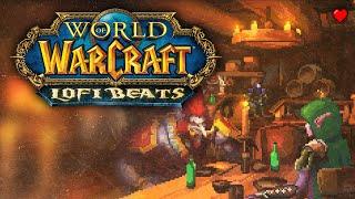 World of Warcraft but it's lofi beats ~ Vol. 1