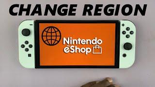 How To Change eShop Region On Nintendo Switch