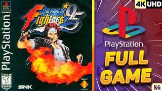 The King of Fighters '95 [PS1] Gameplay Walkthrough FULL GAME [4K60ᶠᵖˢ UHD]