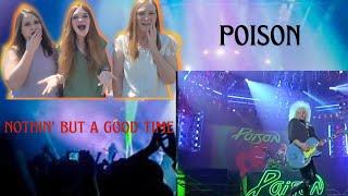 Poison | Nothin' But A Good Time | 3 Generation Reaction