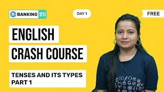 FREE ENGLISH CRASH COURSE | TENSE AND ITS TYPES | ENTRI APP BANKING