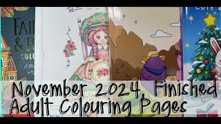 November 2024  Finished Adult Colouring Pages  | Adult Coloring