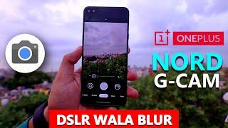 OnePlus NORD Google Camera / G-Cam : DSLR Jaisa Blur Photo from Mobile Phone (Stock VS G-CAM)