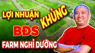 Tiềm Năng Sinh Lời Từ Bất Động Sản Farm Nghỉ Dưỡng