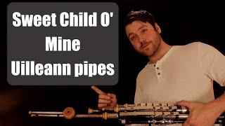 Sweet Child O'Mine - Uilleann Pipes - (Cover Chris McMullan)