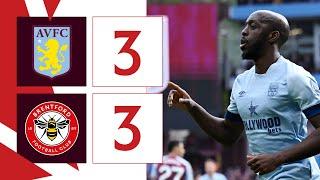 Wissa, Mbeumo and Zanka net in thriller  | Aston Villa 3 Brentford 3 | Premier League Highlights