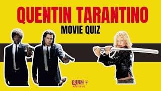 Quentin Tarantino Movie Trivia Quiz! | QuizmasterOz