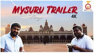 Mysuru Food and Travel vlogs Trailer 4K | Kannada Food Review | Unbox Karnataka