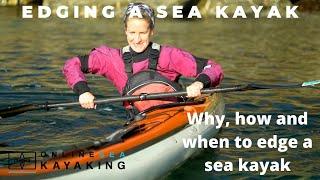 Edging a Sea Kayak Introduction