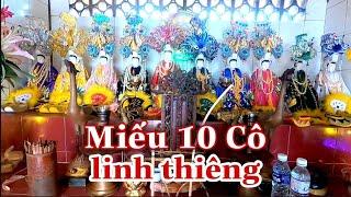 Mười Cô Tiên xuất hiện tại Núi Cấm tạo nên Miếu 10 Cô linh thiêng thành tâm cầu sẽ được