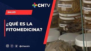 ¿QUÉ ES LA FITOMEDICINA?