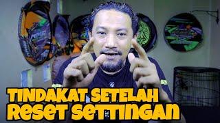 RESET SETTINGAN MURAI BATU‼️MENCARI SETTINGAN DARI NOL