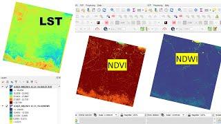 RS & GIS QA22- Automatic Extraction of Land surface temperature (LST),NDVI & NDWI using QGIS